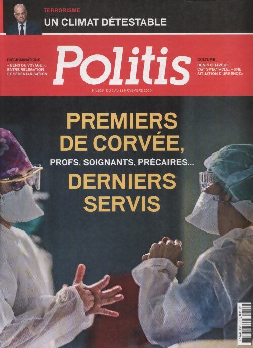 Livrenpoche : Politis n°1626 : Profs, soignants, précaires : premiers de corvée, derniers servis - Collectif - Livre