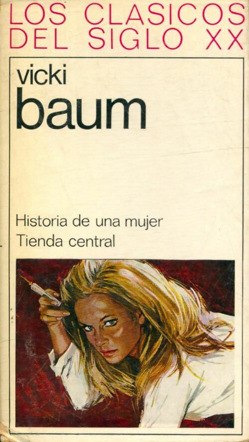 Livrenpoche : Historia de una mujer / Tienda central - Vicki Baum - Livre
