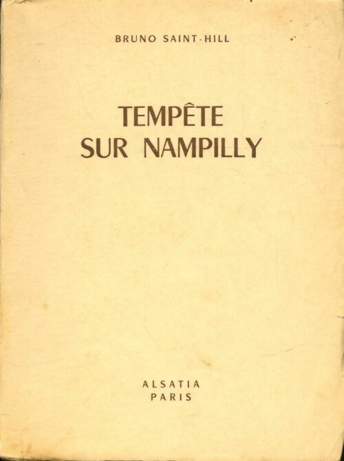 Livrenpoche : Tempête sur Nampilly - Bruno Saint-Hill - Livre