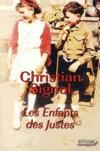 Livrenpoche : Les enfants des Justes - Christian Signol - Livre