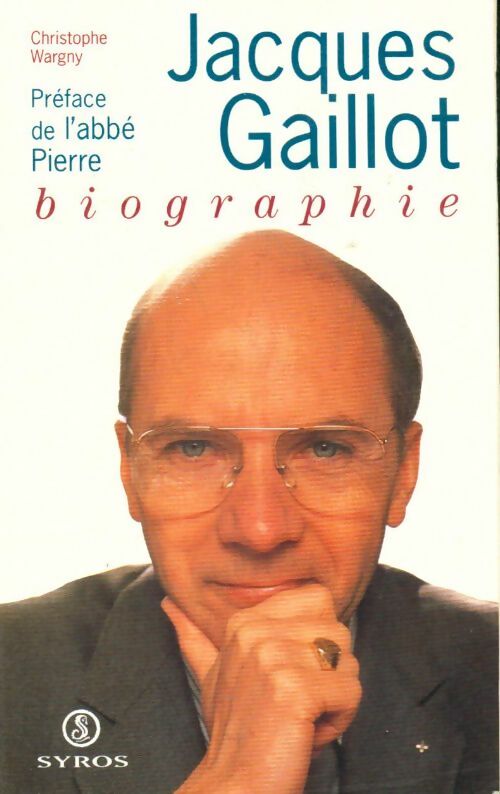 Livrenpoche : Jacques gaillot : Biographie - C. Wargny - Livre