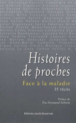 Livrenpoche : Histoires de proches. Face à la maladie. 35 récits - Collectif - Livre