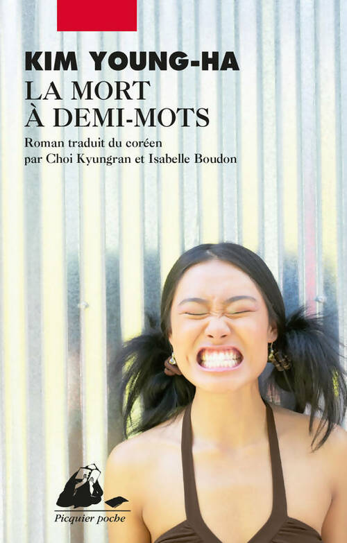 Livrenpoche : La mort à demi-mots - Young-Ha Kim - Livre