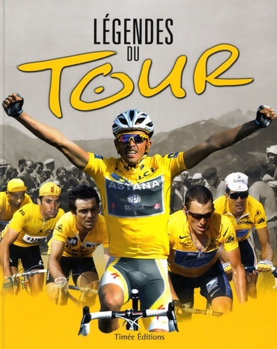 Livrenpoche : Légendes du Tour - Collectif - Livre