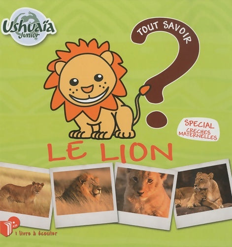 Livrenpoche : Le lion : Tout savoir (1cd audio) - Pascal Boille - Livre