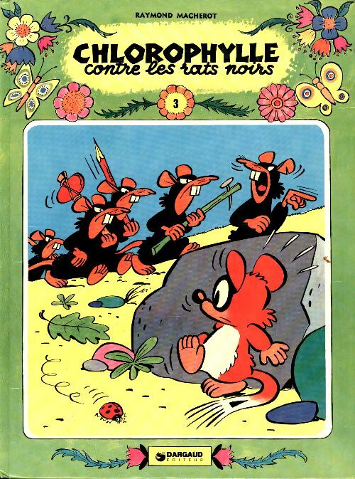 Livrenpoche : Chlorophylle Tome III : Chlorophylle contre les rats noirs - Macherot - Livre