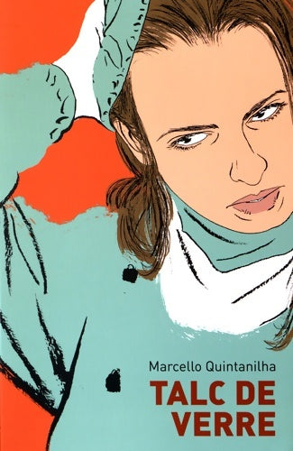 Talc de verre - Marcello Quintanilha - Livre