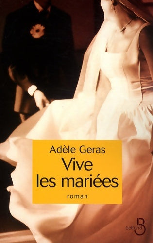 Livrenpoche : Vive les mariées - Adèle Géras - Livre