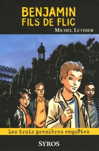 Livrenpoche : Benjamin fils de flics - Michel Leydier - Livre