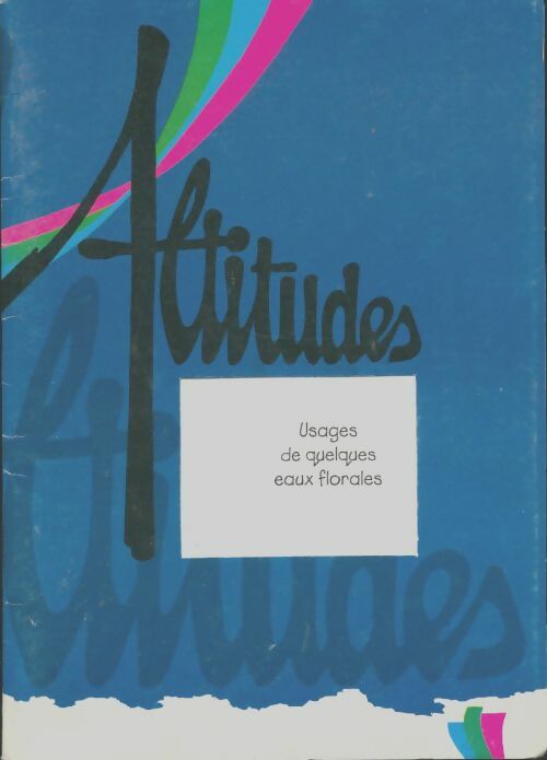 Livrenpoche : Usages de quelques eaux florales - Collectif - Livre