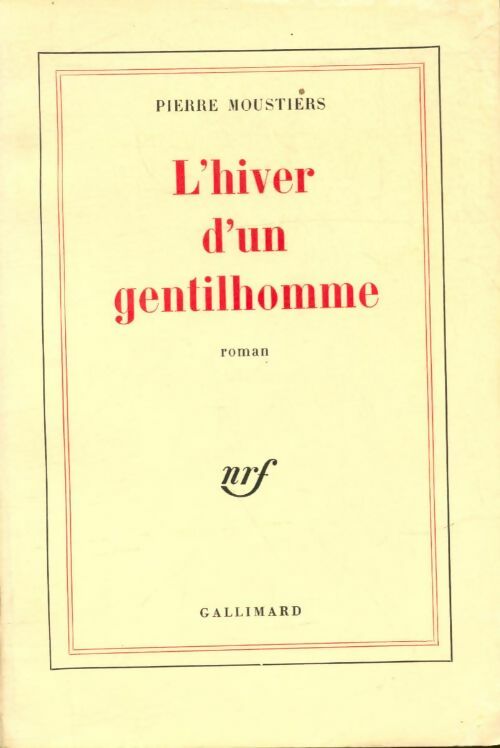 Livrenpoche : L'hiver d'un gentilhomme - Pierre Moustiers - Livre