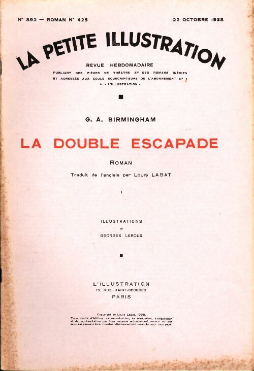 Livrenpoche : La petite illustration n°892 Roman n°425 : La double escapade Tome I - Collectif - Livre