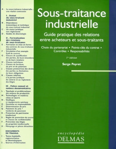 Livrenpoche : Sous-traitance industrielle : Guide pratique des relations entre acheteurs et sous-traitants - Serge Peyret - Livre