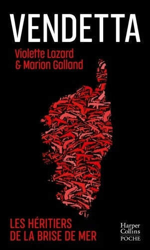 Livrenpoche : Vendetta. L'héritage de la brise de mer - Violette Lazard - Livre