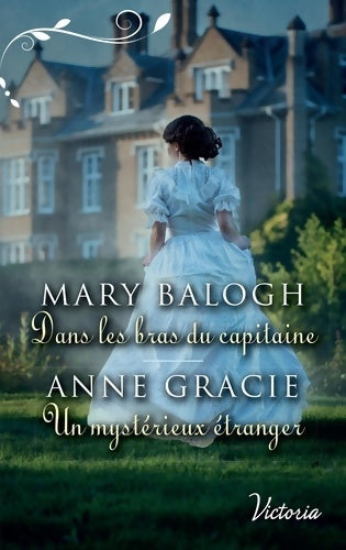 Livrenpoche : Dans les bras du capitaine / Un mystérieux étranger - Anne Gracie - Livre