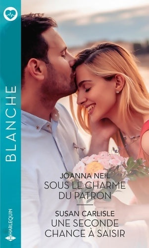 Livrenpoche : Sous le charme du patron / Une seconde chance à saisir - Joanna Neil - Livre