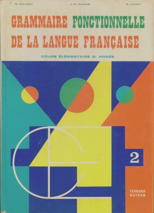 Livrenpoche : Grammaire fonctionnelle de la langue française CE2 - B. Capet - Livre