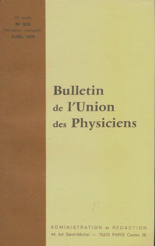 Livrenpoche : Bulletin de l'union des physiciens n°613 - Collectif - Livre