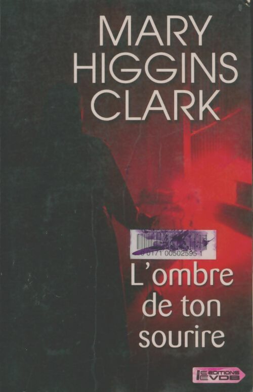 Livrenpoche : L'ombre de ton sourire - Mary Higgins Clark - Livre