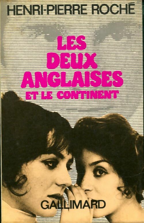 Livrenpoche : Deux anglaises et le continent - Henri-Pierre Roché - Livre