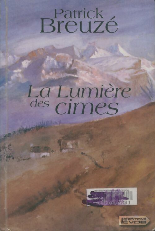 Livrenpoche : La lumière des cimes - Patrick Breuzé - Livre
