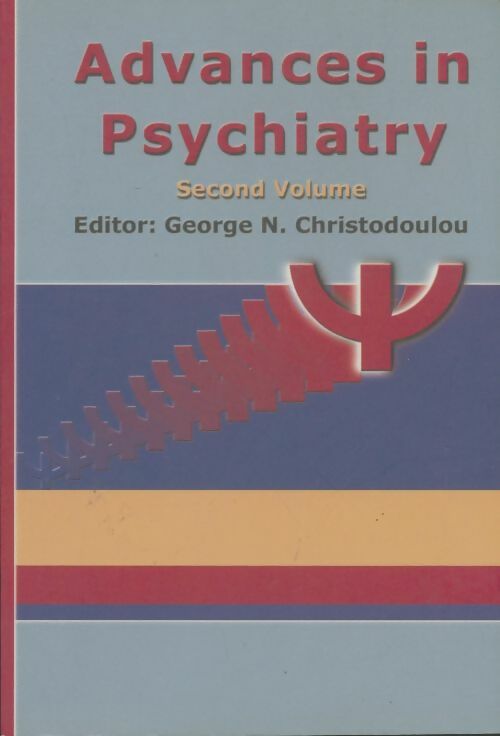 Livrenpoche : Advances in psychiatry - George N Christodoulou - Livre