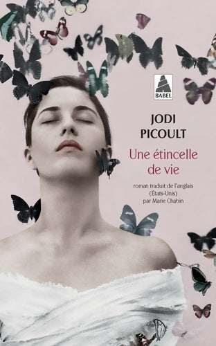 Livrenpoche : Une étincelle de vie - Jodi Picoult - Livre