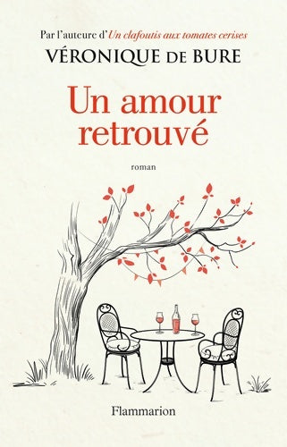 Livrenpoche : Un amour retrouvé - Véronique De Bure - Livre