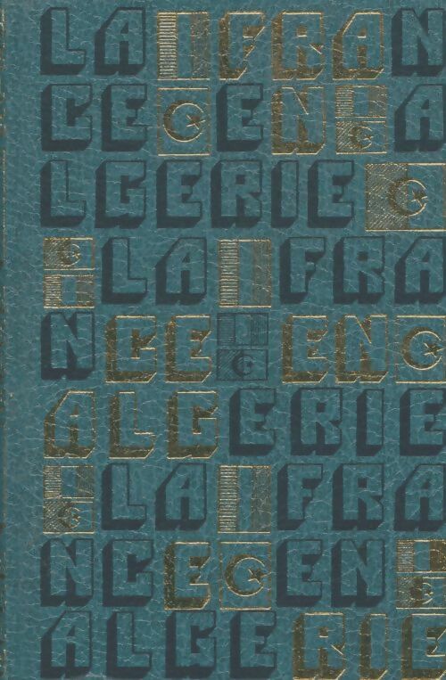 Livrenpoche : Naissance et mort de l'Algérie française Tome V - Collectif - Livre