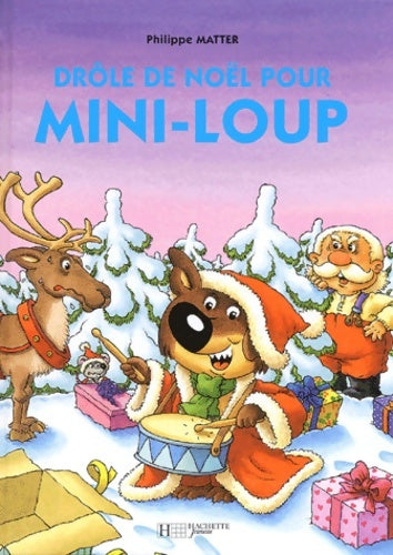 Livrenpoche : Drole de noël pour Mini-Loup - Philippe Matter - Livre