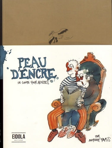 Livrenpoche : Peau d'encre. Un conte pour adultes - Antoine Paris - Livre