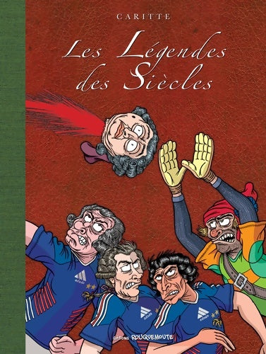 Livrenpoche : Les légendes des siècles - Jean-François Caritte - Livre