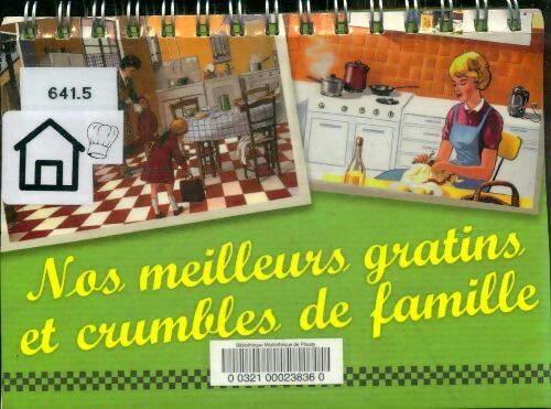 Livrenpoche : Nos meilleurs gratins et crumbles de famille - Béatrice Valentin - Livre