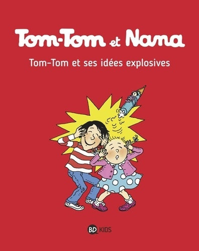 Livrenpoche : Tom-Tom et ses idées explosives - Jacqueline Cohen - Livre