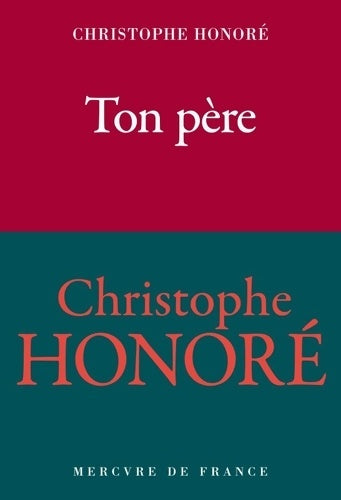 Livrenpoche : Ton père - Christophe Honoré - Livre
