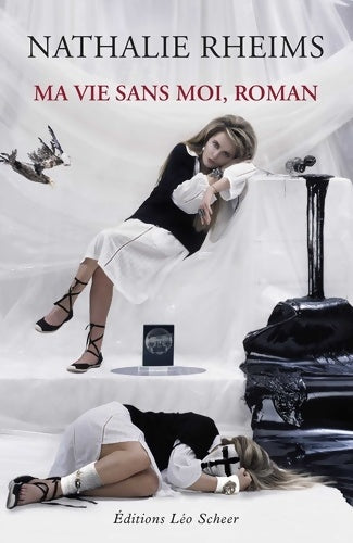 Livrenpoche : Ma vie sans moi, roman - Rheims Nathalie - Livre