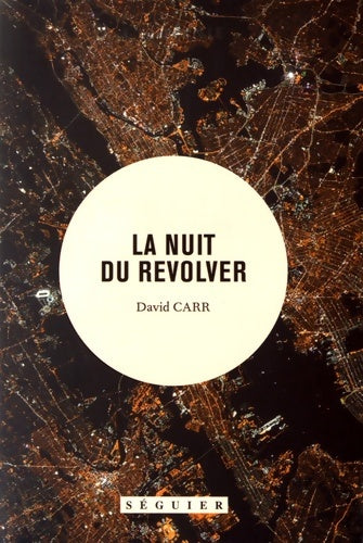 Livrenpoche : La nuit du revolver - David Carr - Livre