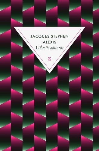 Livrenpoche : L'étoile absinthe - Jacques Stephen Alexis - Livre