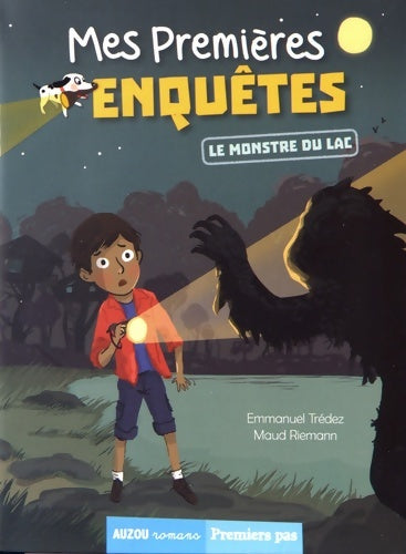 Livrenpoche : Mes premières enquêtes Tome V : Le monstre du lac - Emmanuel Trédez - Livre