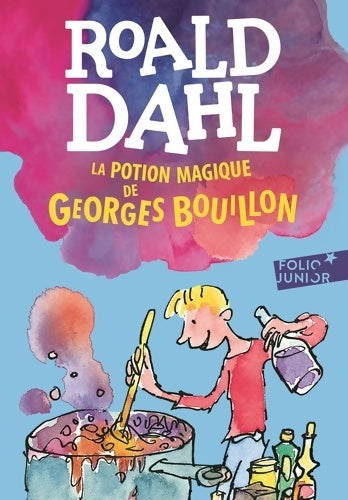 Livrenpoche : La potion magique de Georges Bouillon - Roald Dahl - Livre