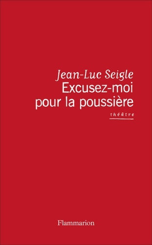 Livrenpoche : Excusez-moi pour la poussière. Le testament joyeux de Dorothy Parker - Jean-Luc Seigle - Livre