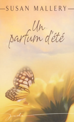 Livrenpoche : Un parfum d'été - Susan Mallery - Livre