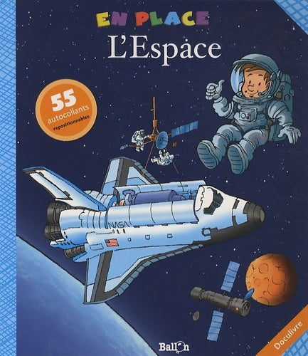 Livrenpoche : L'espace - Gauthier Dosimont - Livre