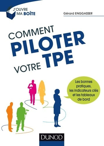 Livrenpoche : Comment piloter votre TPE - Gérard Enggasser - Livre