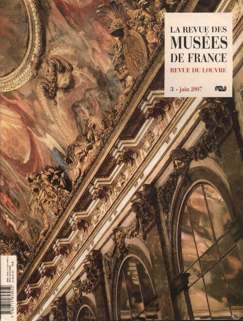 Livrenpoche : La revue du Louvre et des musées de France n°3 - LVII année - juin 2007 - Collectif - Livre