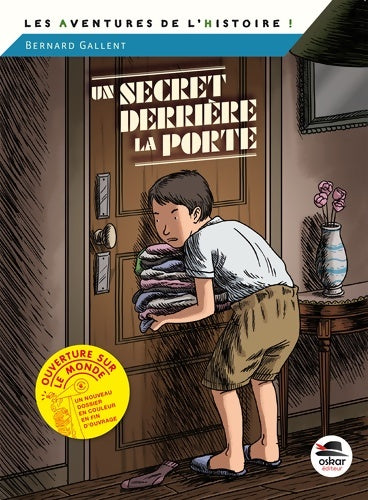 Livrenpoche : Un secret derrière la porte - Bernard Gallent - Livre