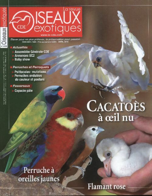 Livrenpoche : Oiseaux exotiques n°416 : Cacatoès à l'?il nu - Collectif - Livre