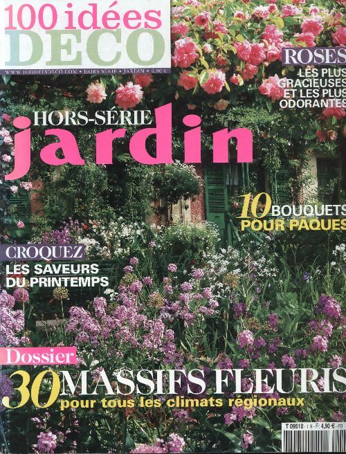 Livrenpoche : 100 idées déco hors série n°1 : Spécial jardin - Collectif - Livre