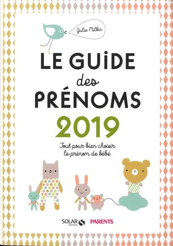 Livrenpoche : Guide des prénoms 2019 - Julie Milbin - Livre