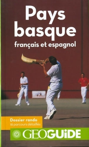 Livrenpoche : Pays basque : Français et espagnol 2014 - Lara Brutinot - Livre